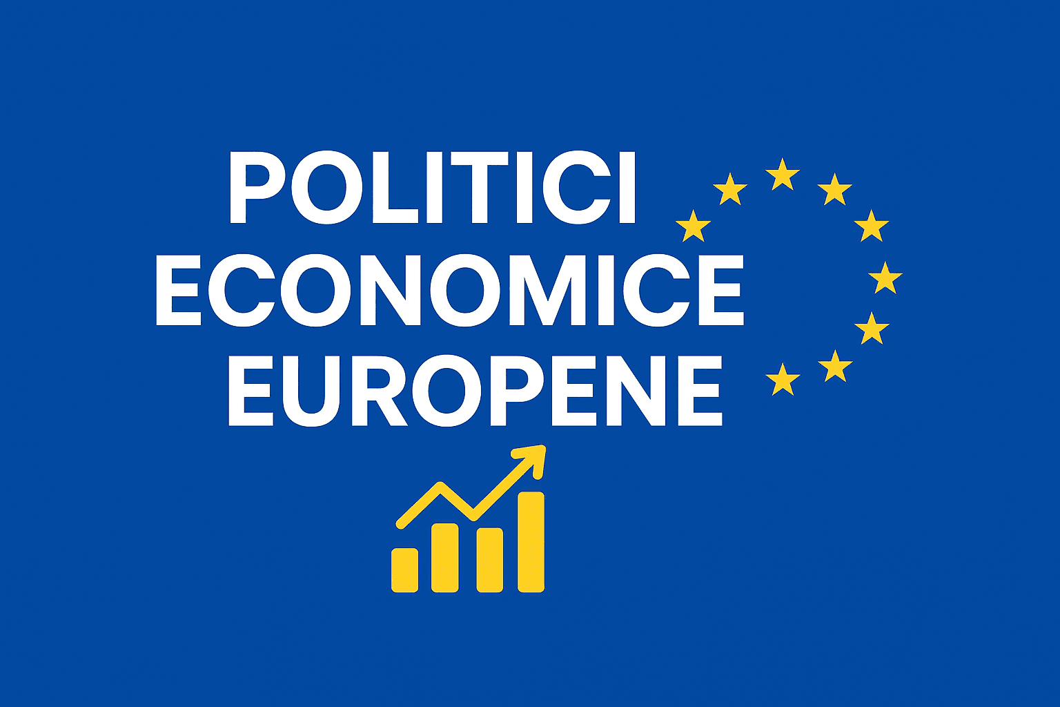 Imagine reprezentativă pentru Politici economice europene